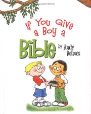 Cover of: If You Give a Boy a Bible by Andy Holmes