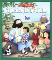 Cover of: Stories Jesus Told: Lift-the-Flap