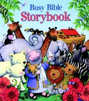 Cover of: Busy Bible Storybook by Jill Roman Lord, Jill Roman Lord