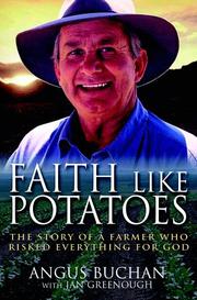 Faith Like Potatoes by Angus Buchan, Jan Greenough, Val Waldeck