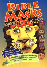 Cover of: Bible Masks Stories & Plays by Graham Round, Graham Round