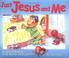 Cover of: Just Jesus and Me