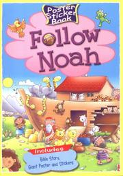 Cover of: Follow Noah by Juliet David