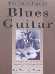 Cover of: The Anthology Of Blues Guitar (Guitar Books)