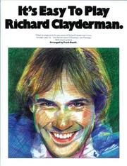 Cover of: It's Easy to Play Richard Clayderman (It's Easy to Play) by Frank Booth, Frank Booth