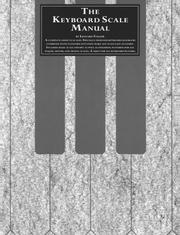 Cover of: The Keyboard Scale Manual