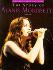 Omnibus Press presents the story of Alanis Morissette by Kalen Rogers