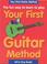 Cover of: Your First Guitar Method