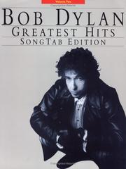 Cover of: Bob Dylan Greatest Hits Vol. 2: SongTab Edition (Bob Dylan's Greatest Hits)