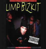 Cover of: The Story of Limp Bizkit