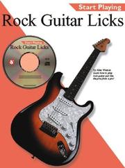 Cover of: Start Playing Rock Guitar Licks (Start Playing...)