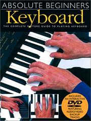 Cover of: Absolute Beginners: Keyboard (DVD Edition) (Absolute Beginners) (Absolute Beginners)