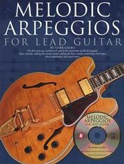 Cover of: Melodic Arpeggios For Lead Guitar