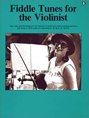 Cover of: Fiddle Tunes For The Violinist: (EFS 198) (Violin)