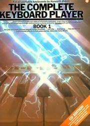 Cover of: The Complete Keyboard Player: Book 1