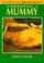 Cover of: Unwrapping a mummy