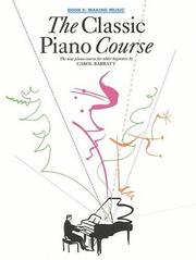 Cover of: The Classic Piano Course, Book 3 | Carol Barratt