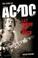 Cover of: The Story of AC/DC