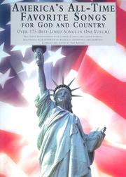 Cover of: Americas All-Time Favorite Songs For God And Country