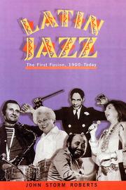 Cover of: Latin Jazz  by John Storm Roberts
