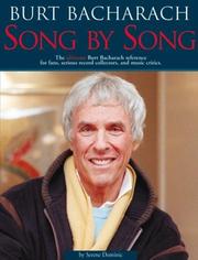 Cover of: Burt Bacharach, song by song by Serene Dominic