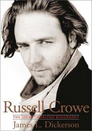 Cover of: Russell Crowe: the unauthorized biography