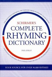 Cover of: Schirmers Complete Rhyming Dictionary by Paul Zollo