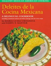 Cover of: Deleites de la cocina Mexicana = by María Luisa Urdaneta