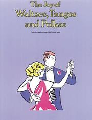 Cover of: JOY OF WALTZES, TANGOS & POLKAS