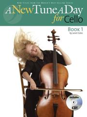 Cover of: A New Tune a Day for Cello, Book 1 (A New Tune a Day)