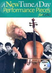Cover of: New Tune A Day Performance Pieces For Cello (A New Tune a Day)