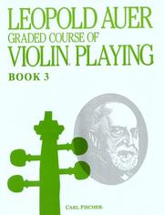 Cover of: Graded Course of Violin Playing, Book 3