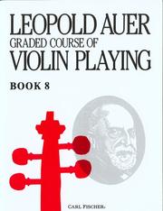 Cover of: Graded Course of Violin Playing, Book 8