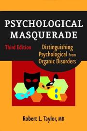 Cover of: Psychological Masquerade: Distinguishing Psychological from Organic Disorders, 3rd Edition