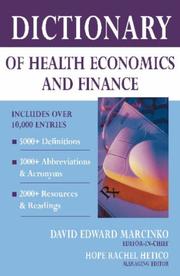 Cover of: Dictionary of Health Economics And Finance by David E. Marcinko, Hope R. Hetico