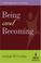 Cover of: Being And Becoming