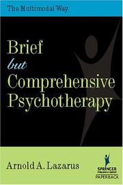Cover of: Brief but Comprehensive Psychotherapy: The Multimodal Way