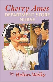 Cherry Ames, department store nurse by Helen Wells