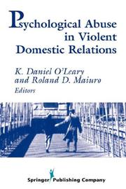 Cover of: Psychological Abuse in Violent Domestic Relations by Roland D. Maiuro, K. Daniel O'Leary