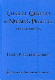 Cover of: Clinical genetics in nursing practice