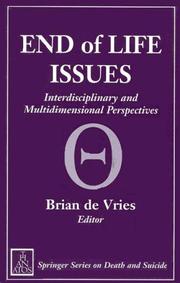 Cover of: End of life issues by Brian de Vries, editor.