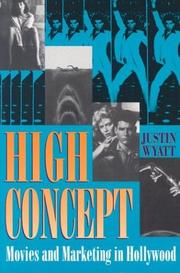 Cover of: High concept: movies and marketing in Hollywood