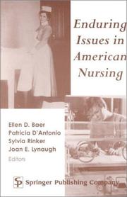 Cover of: Enduring Issues in American Nursing