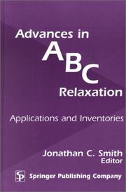 Cover of: Advances in ABC Relaxation:  Applications and Inventories