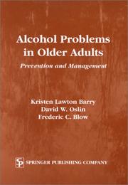 Cover of: Alcohol Problems in Older Adults: Prevention and Management