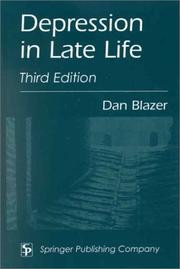 Cover of: Depression in Late Life by Dan G. Blazer