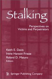 Cover of: Stalking: Perspectives on Victims and Perpetrators
