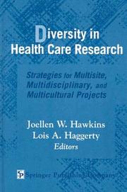 Cover of: Diversity in Health Care Research by Joellen Watson Hawkins