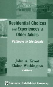 Cover of: Residential Choices and Experiences of Older Adults: Pathways to Life Quality