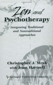 Cover of: Zen and Psychotherapy: Integrating Traditional and Nontraditional Approaches